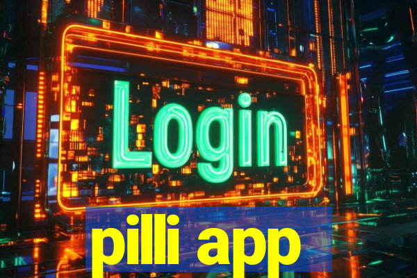 pilli app